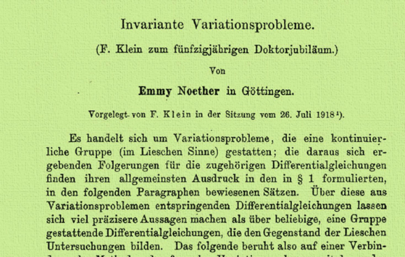  "إثبات ذو أهمّيّة كبيرة في الفيزياء". عنوان المقال الّذي يتضمّن نظريّة نويثر الّتي تربط قوانين الحفظ بتماثل النّظم الفيزيائيّة